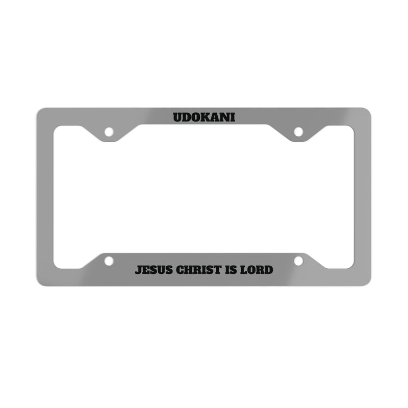 Jesus Christ is Lord Metal License Plate Frame