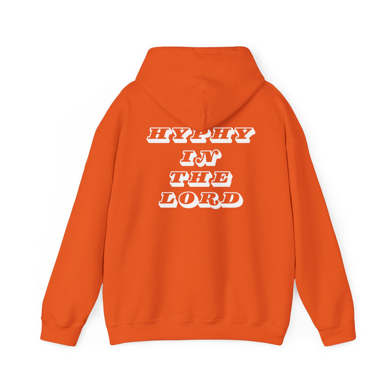 "Hyphy In The Lord" Hooded Sweatshirt