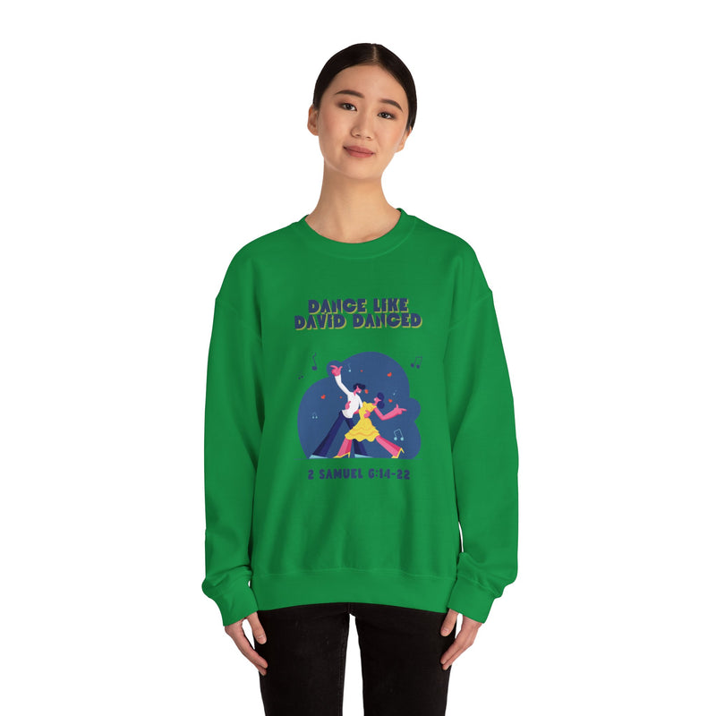 Dance like David Crewneck Sweatshirt