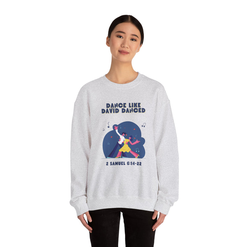 Dance like David Crewneck Sweatshirt