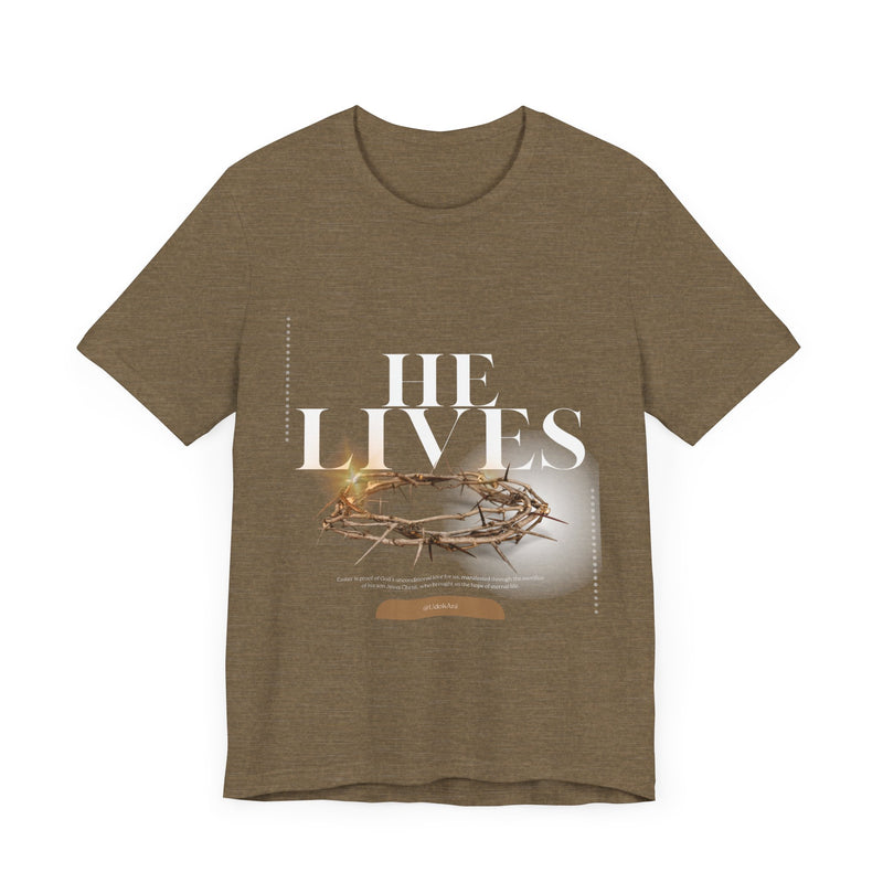 "He Lives" Tee