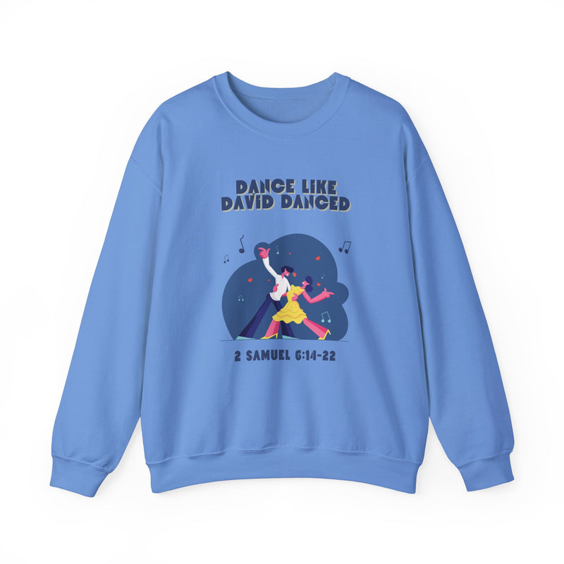 Dance like David Crewneck Sweatshirt