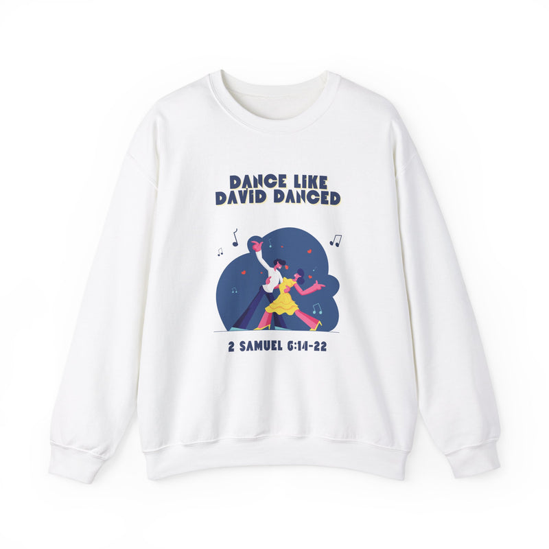 Dance like David Crewneck Sweatshirt